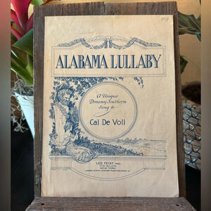 VINTAGE “Alabama Lullaby” Sheet Music | Piano & Voice | Cal De Voll